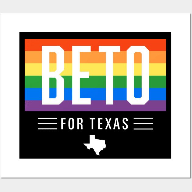 LGBTQ Beto O'Rourke For Texas 2024 | Beto Orourke 2022 Texas Governor | LGBT Gay Pride T-Shirt Wall Art by BlueWaveTshirts